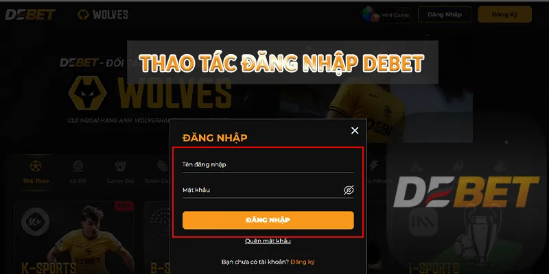 Đăng nhập Debet 2 thao tac dang nhap debet